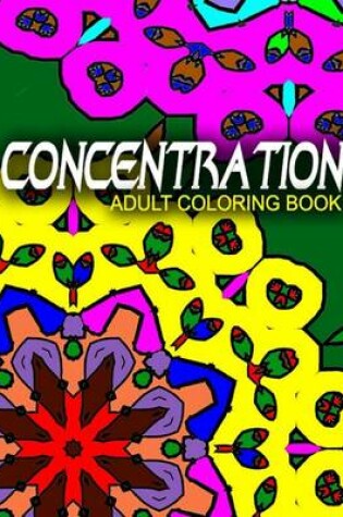 Cover of CONCENTRATION ADULT COLORING BOOKS - Vol.4