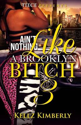 Book cover for Ain't Nothing Like A Brooklyn Bitch 3