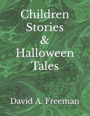 Book cover for Children Stories & Halloween Tales