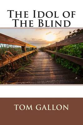 Book cover for The Idol of the Blind