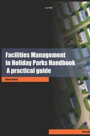 Cover of Facilities Management in Holiday Parks Handbook