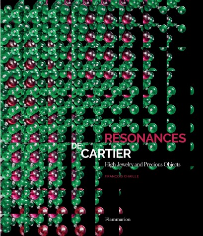 Book cover for Resonances de Cartier: High Jewelry and Precious Objects