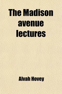 Book cover for The Madison Avenue Lectures