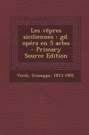 Cover of Les Vepres Siciliennes