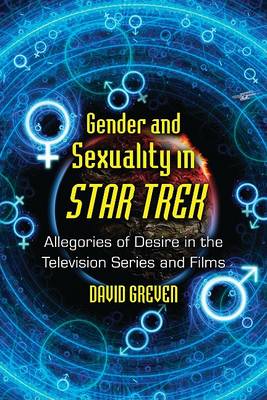 Book cover for Gender and Sexuality in Star Trek