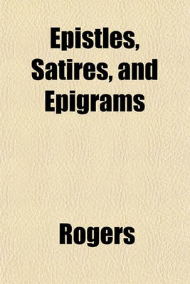 Book cover for Epistles, Satires, and Epigrams
