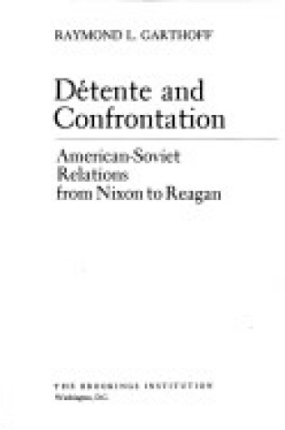 Cover of Detente and Confrontation