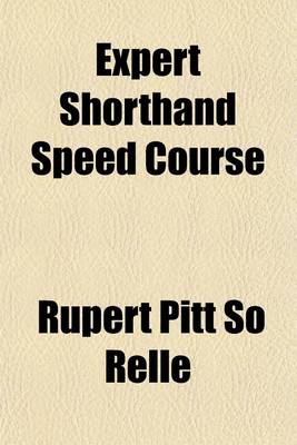 Book cover for Expert Shorthand Speed Course