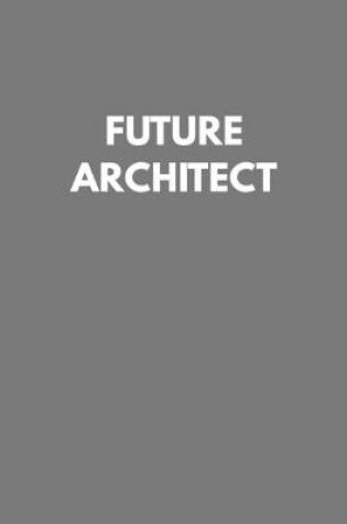 Cover of Future Architect