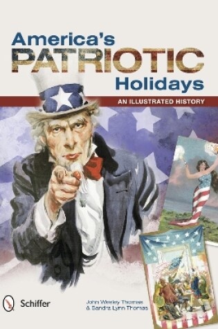 Cover of America's Patriotic Holidays: An Illustrated History