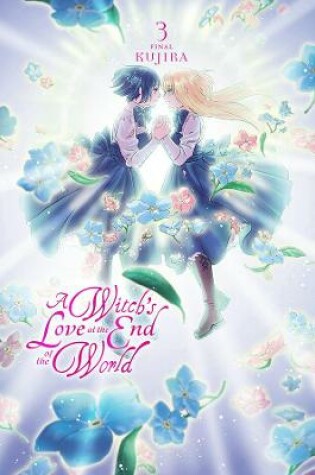 Cover of A Witch's Love at the End of the World, Vol. 3