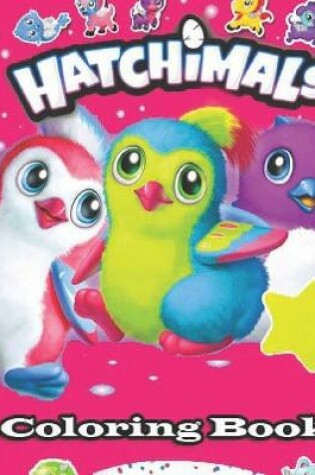 Cover of Hatchimals Coloring Book