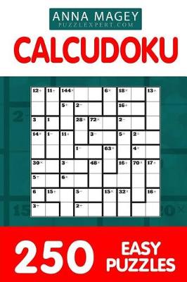 Book cover for 250 Easy Calcudoku Puzzles 9x9