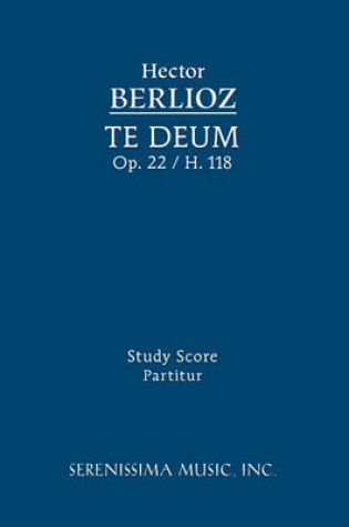 Cover of Te Deum, Op.22 / H 118