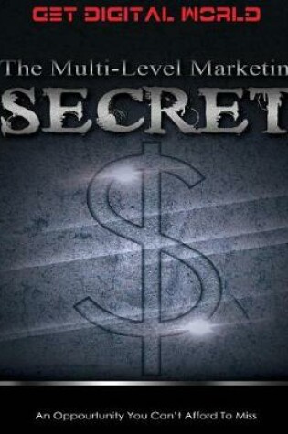 Cover of The Multi Level Marketing Secret