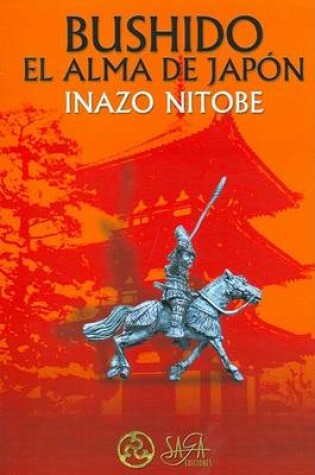 Cover of Bushido El Alma de Japon