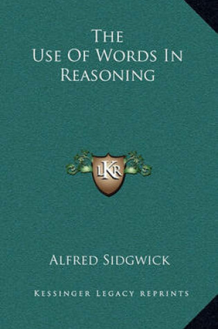 Cover of The Use of Words in Reasoning