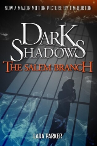 Cover of Dark Shadows 2: The Salem Branch