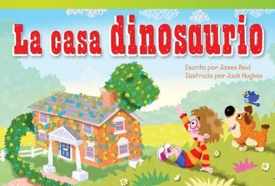 Book cover for La casa dinosaurio (Dinosaur House) (Spanish Version)