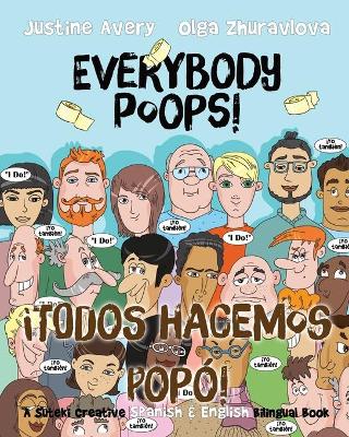 Book cover for Everybody Poops! / ¡Todos hacemos popó!