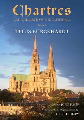 Book cover for Chartres and the Birth of the Cathedral