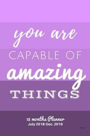 Cover of You are capable of amazing things Purple