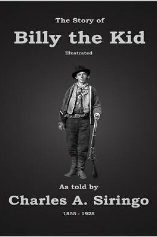 Cover of The Story of Billy the Kid