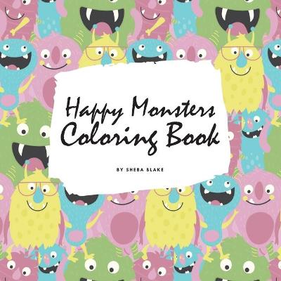 Book cover for Happy Monsters Coloring Book for Children (8.5x8.5 Coloring Book / Activity Book)