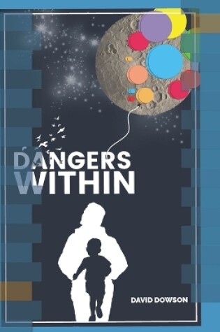 Cover of Dangers Within