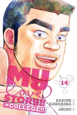 Cover of My Love Story!!, Vol. 14: In College!!