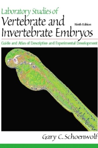 Cover of Laboratory Studies of Vertebrate and Invertebrate Embryos