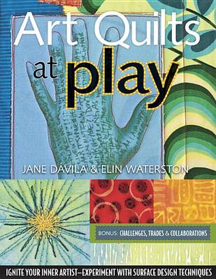 Book cover for Art Quilts at Play