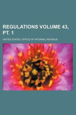 Cover of Regulations Volume 43, PT. 1