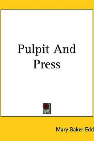 Cover of Pulpit and Press