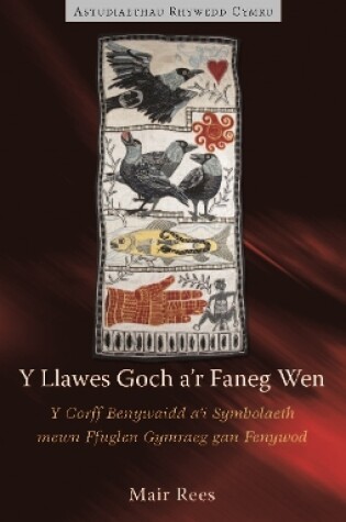 Cover of Y Llawes Goch a'r Faneg Wen