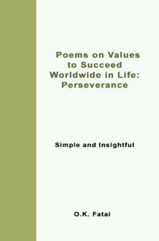 Cover of Poems on Values to Succeed Worldwide in Life - Perseverance