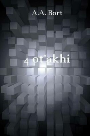 Cover of 4 OT'Akhi
