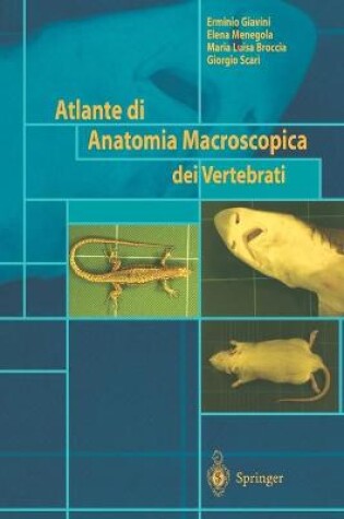 Cover of Atlante di Anatomia Macroscopica dei Vertebrati