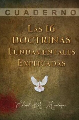 Cover of Las 16 doctrinas fundamentales explicadas