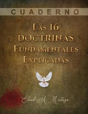 Book cover for Las 16 doctrinas fundamentales explicadas