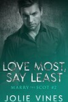 Book cover for Love Most, Say Least
