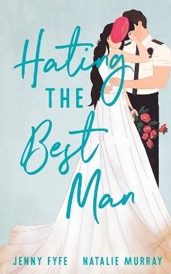 Book cover for Hating the Best Man