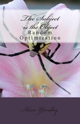 Book cover for The Subject is the Object