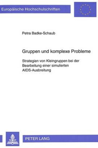 Cover of Gruppen Und Komplexe Probleme