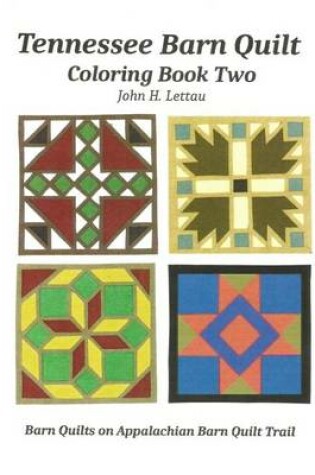 Cover of Tennessee Barn Quilt Coloring Book Two