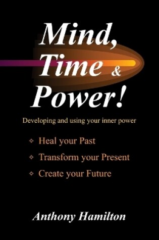 Cover of Mind, Time and Power!