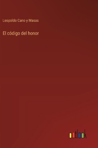 Cover of El c�digo del honor