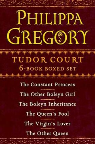 Cover of Philippa Gregory's Tudor Court 6-Book Boxed Set