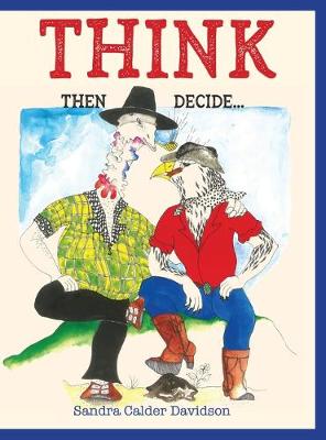 Book cover for Think Then Decide
