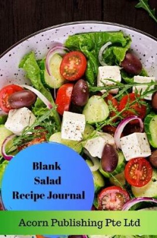 Cover of Blank Salad Recipe Journal